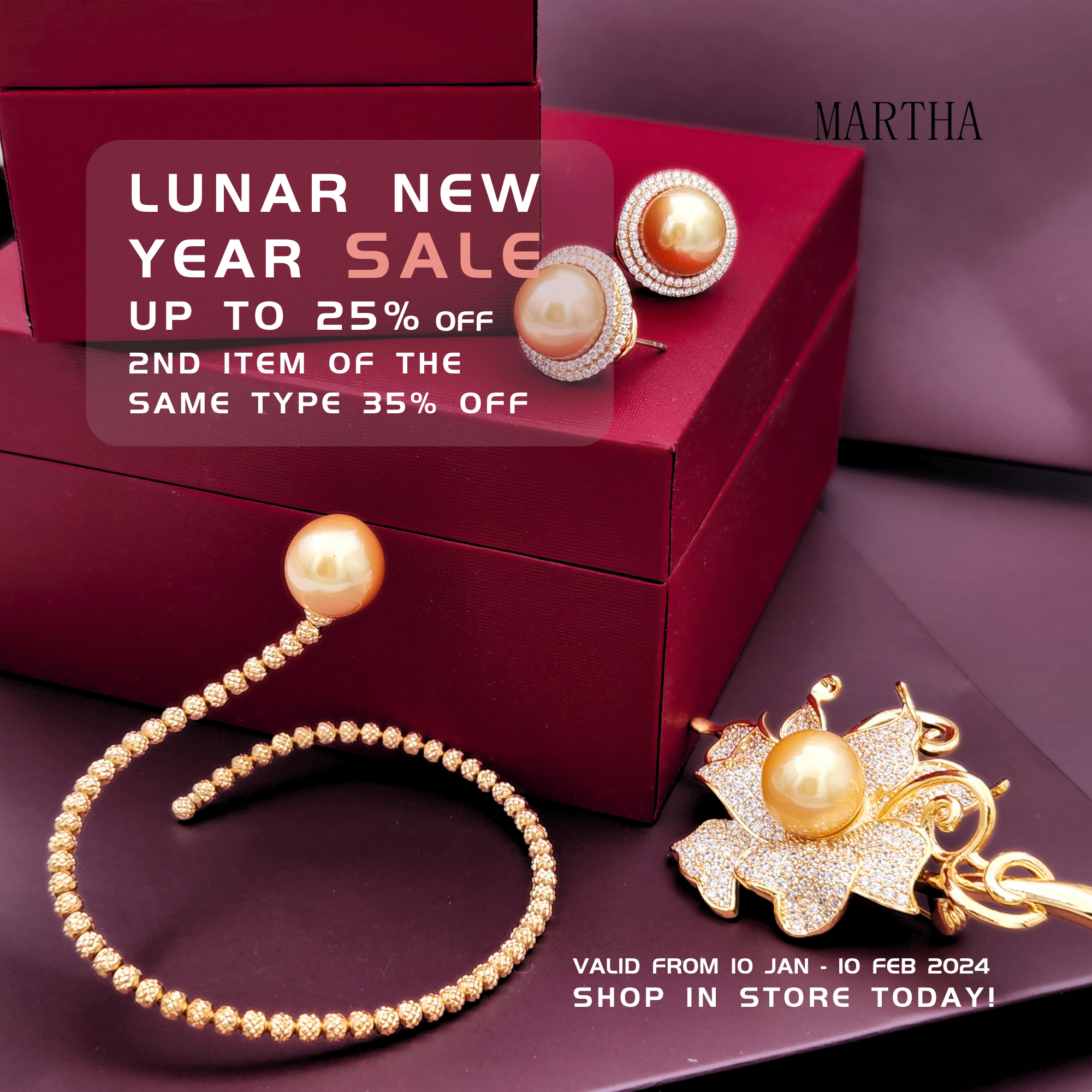 Martha Jewellery Chinese New Year Sale